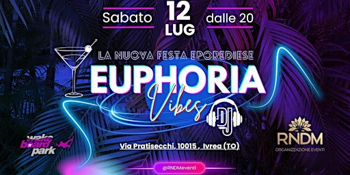 EUPHORIA VIBES | Wake Park Ivrea