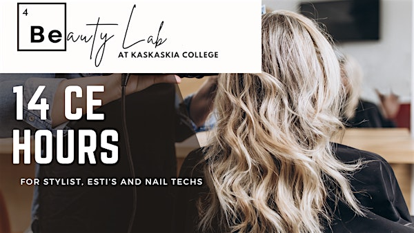 Salon Freedom Conference - 14 hours - Centralia | Kaskaskia College (Centralia)