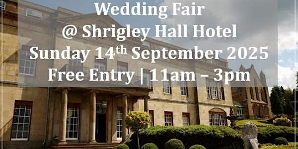 Congleton Wedding Fair | Shrigley Park