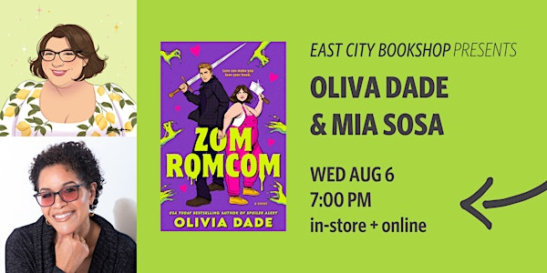 Hybrid Event: Zomromcom, Olivia Dade | East City Bookshop