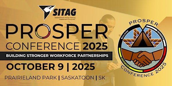 PROSPER Conference: Building Stronger Workforce Partnerships | Prairieland Park