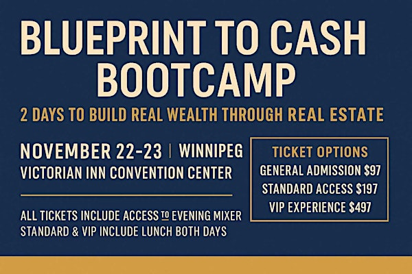 BluePrint2Ca$h  Bootcamp | Victoria Inn Hotel & Convention Centre