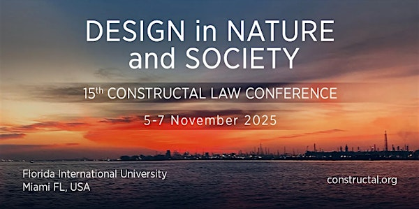 15TH CONSTRUCTAL LAW CONFERENCE (CLC2025) | Florida International University