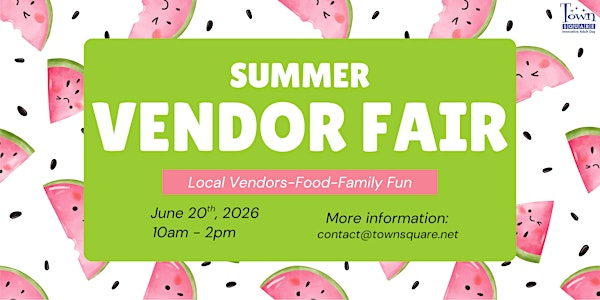 Town Square Summer Vendor Fair | 9708 Belair Rd