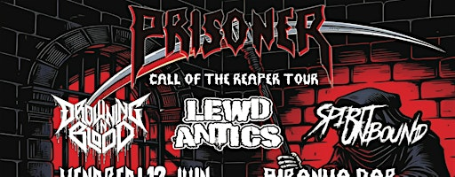Prisoner + Drowning In Blood | Piranha Bar