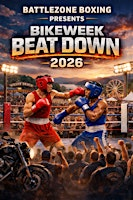 BattleZone Boxing Presents Bike Week Beat Down | 76 Endicott St N