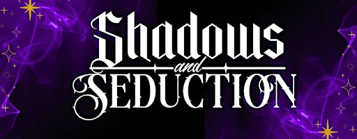 Shadows and Seduction 2027 | Hyatt Regency New Orleans