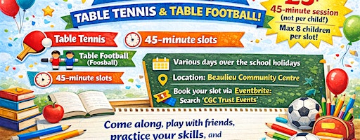 Copy of Table Tennis & Table Football  - School Holidays | Beaulieu Community Centre, Centenary Way, Beaulieu Square, Chelmsford, UK