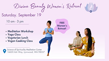 Divine Beauty Women's Retreat | Science of Spirituality Meditation Center