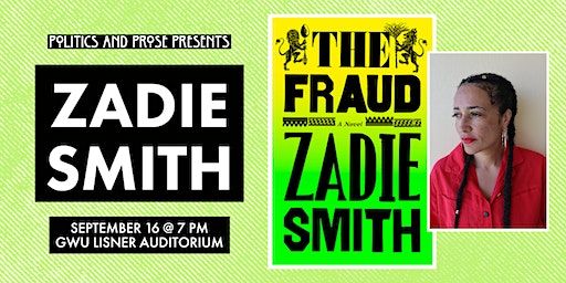 Zadie Smith | THE FRAUD with Dolen Perkins-Valdez at GWU Lisner Auditorium | Lisner Auditorium