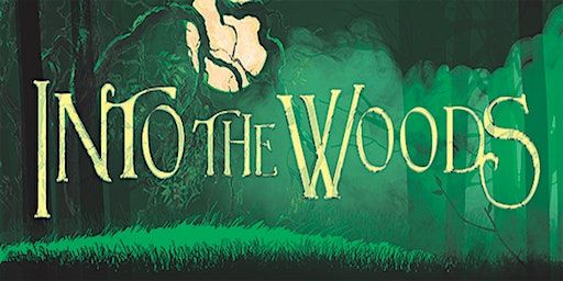 Into the Woods (Sunday Night) | Red Phoenix Performing Arts Studio