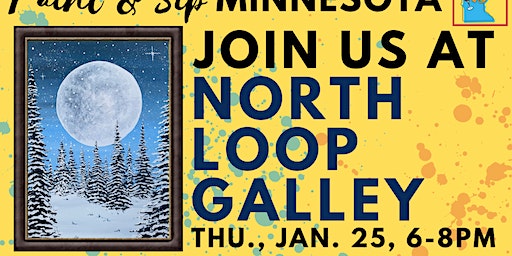 January 25 Paint & Sip at North Loop Galley | North Loop Galley