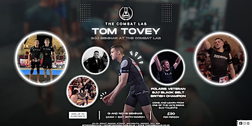 Tom Tovey Seminar | The Combat Lab