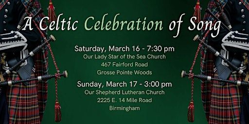 A Celtic Celebration of Song - March 17, 2024 - Birmingham MI | Our Shepherd Lutheran Church