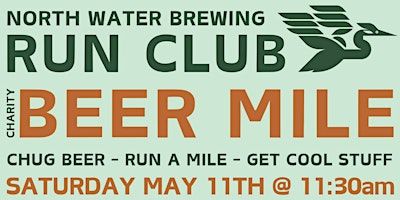 NWB Run Club Beer Mile | North Water Brewing Company