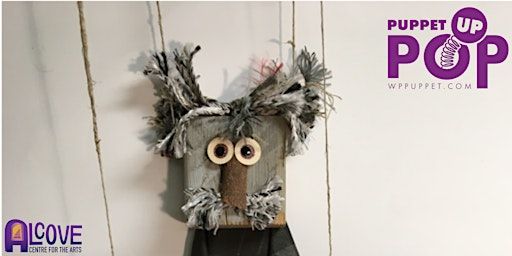 Puppet Pop Up: Scarf Marionette Workshop | The Alcove Centre for the Arts