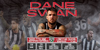 Dane Swan 'Live & Uncensored' on the Gold Coast! | Lonestar Tavern