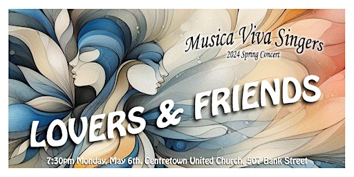 Lovers and Friends Spring Concert | Centretown United Church