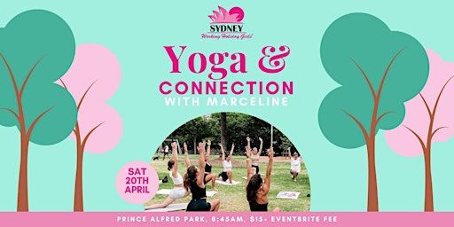 Yoga and Connection with Sydney Working Holiday Girls | Prince Alfred Park