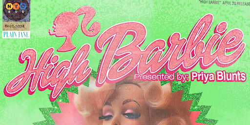 HIGH BARBIE: 4/20 Comedy Show & Party | 21 Meadow St