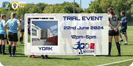 Go 2 College Soccer Trial Event and ID Camp - York, England. | York College
