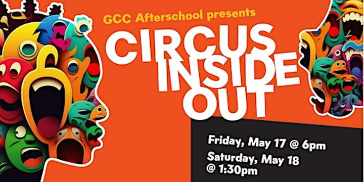 Circus Inside Out | Gainesville Circus Center