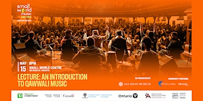 Lecture: An Introduction to Qawwali Music | Small World Centre