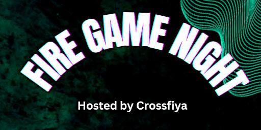 Fire Game Night | 1222 Nostrand Ave