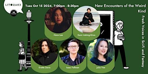New Encounters of the Weird Kind: Fresh Voices in Sci-Fi and Fantasy | Telegraph Hill Books