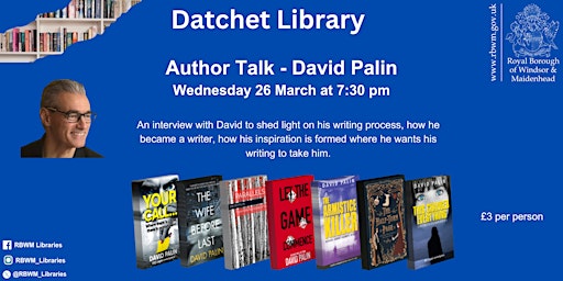 Author Talk - David Palin | Datchet Library