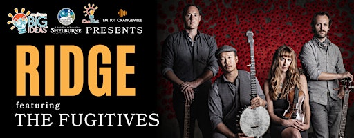 RIDGE featuring The Fugitives - "The way History was meant to be told!" | Grace Tipling Hall