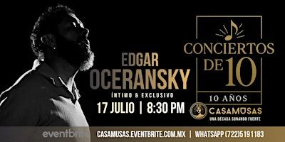 Edgar Oceransky | Conciertos de 10 | Casa Musas