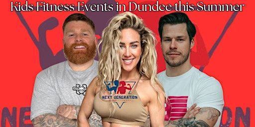 July 3rd - Next Generation Kids Fitness Experience P4-P7 | SweatBox