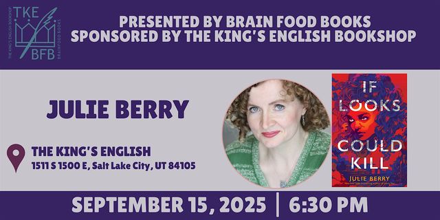 Julie Berry | If Looks Could Kill | The King's English Bookshop