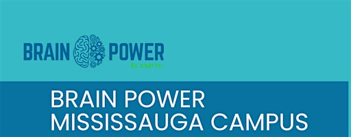 Brain Power Mississauga Campus Open House | Toronto French School (West Campus)