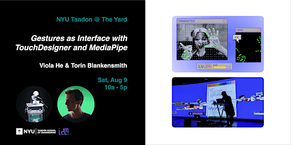 Gestures as Interface with TouchDesigner and MediaPipe | NYU Tandon @ The Yard