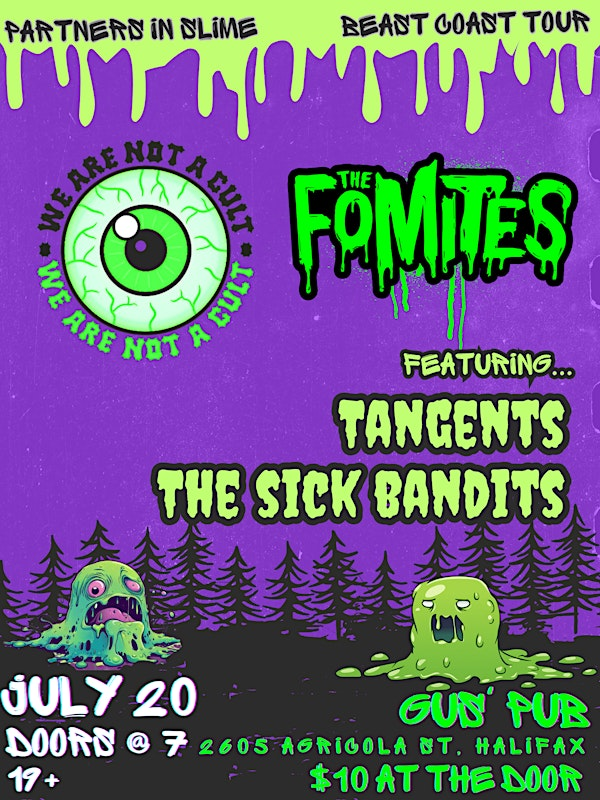 We Are Not A Cult & The Fomites w/ Tangents & The Sick Bandits | Gus' Pub