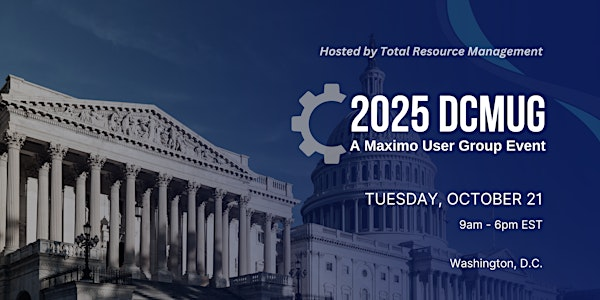 DCMUG - Maximo User Group Event | 600 14th St NW