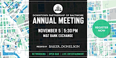 Downtown Partnership's Annual Meeting, Presented by Baker Donelson | M&T Bank Exchange at the France-Merrick Performing Arts Center
