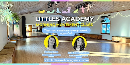 Littles Academy: MORNING MOVEMENT CLASS— "Our Very Big Ocean"Day (Ages 0–4) | Mountain View Studio