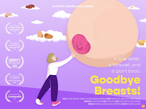 Goodbye Breasts! Documentary screening + Q&A | Cancer Research UK Cambridge Institute