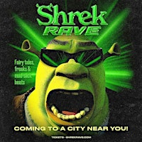 SHREK RAVE MONTREAL | Cabaret Berlin