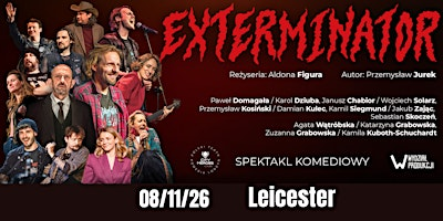 Leicester, koncert  "Exterminator" z Paweł Domagała, spektakl muzyczny | The Venue@DMU