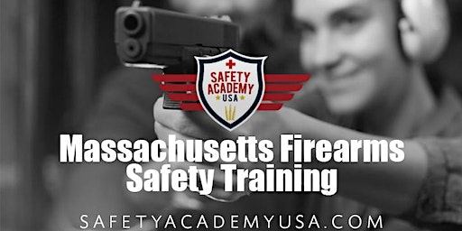 Massachusetts Basic Firearms Class | Safety Academy USA