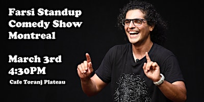 Farsi Standup Comedy Show - Montreal | Cafe Toranj Plateau