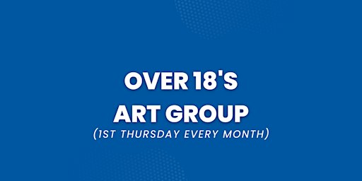Over 18's Art Group (December) | Blatchington Court Trust