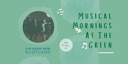 Musical Mornings at the Green:Neil Sutcliffe | Partick Hill Bowling and Community Club