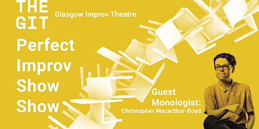 Perfect Improv Show Show (Christopher Macarthur-Boyd guest monologist) | The Old Hairdresser's