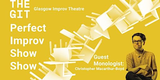 Perfect Improv Show Show (Christopher Macarthur-Boyd guest monologist) | The Old Hairdresser's