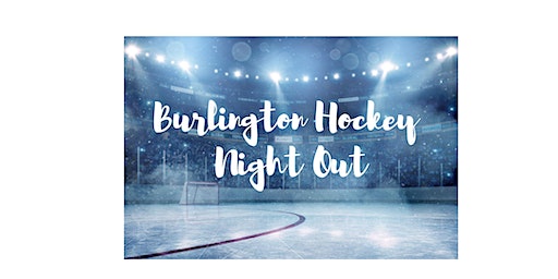 Burlington Hockey Night Out | Billerica - Elks Lodge, Webb Brook Road, Billerica, MA, USA